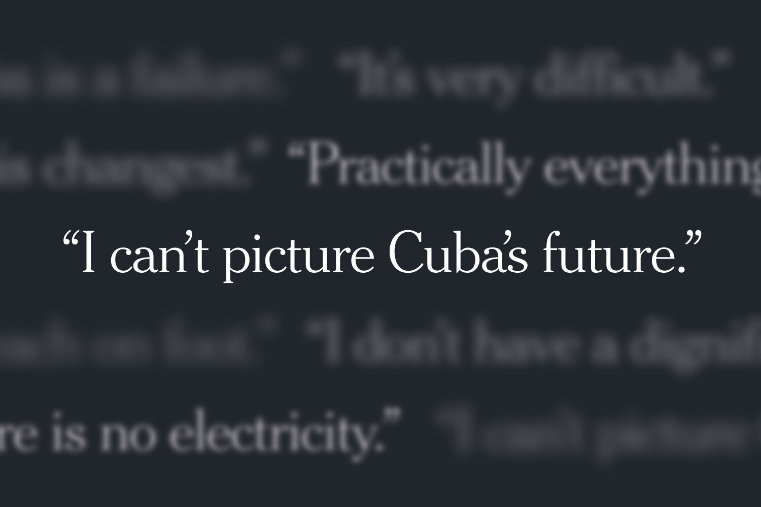 19 Cubans on What It’s Like to Live Without Fuel