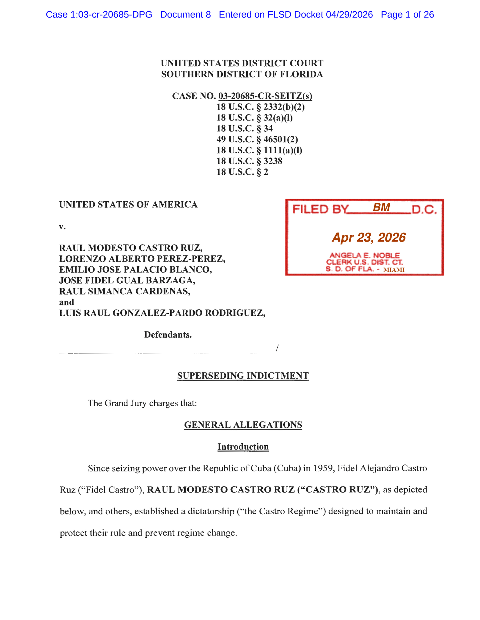 Read the Indictment Against Raúl Castro
